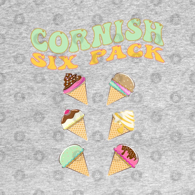 Cornish Six Pack funny Cornish Ice Cream by Surfer Dave Designs